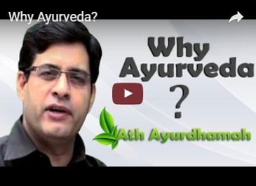 Why Ayurveda